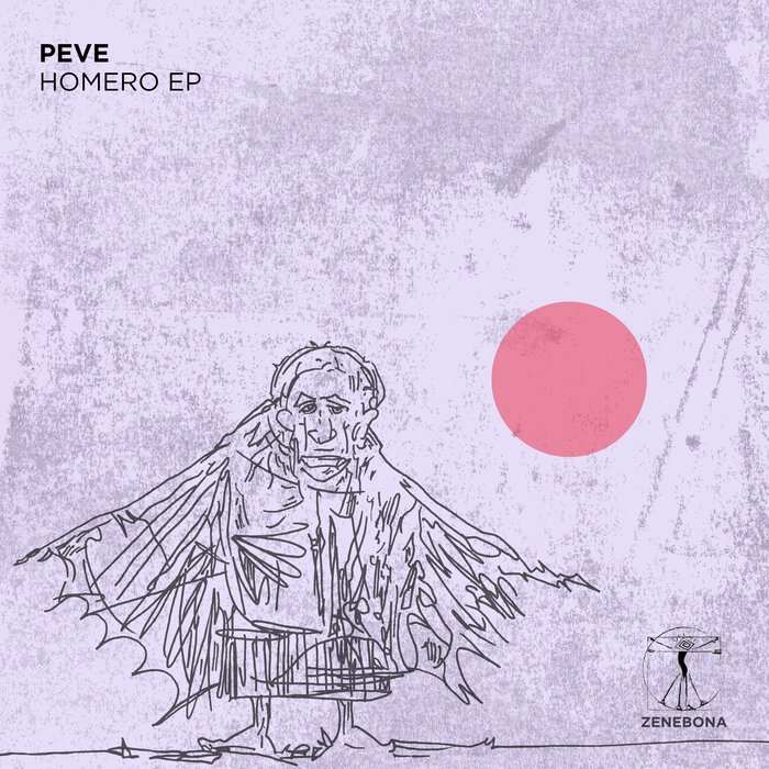 Peve - Homero EP [ZENE022]